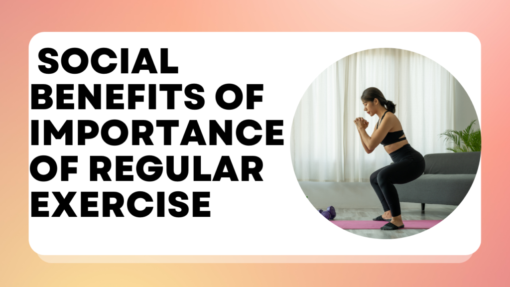 Importance of Regular Exercise